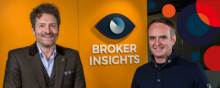 Broker Insights chris van der Kuyl and Fraser Edmond